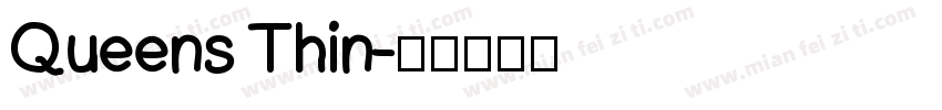 Queens Thin字体转换